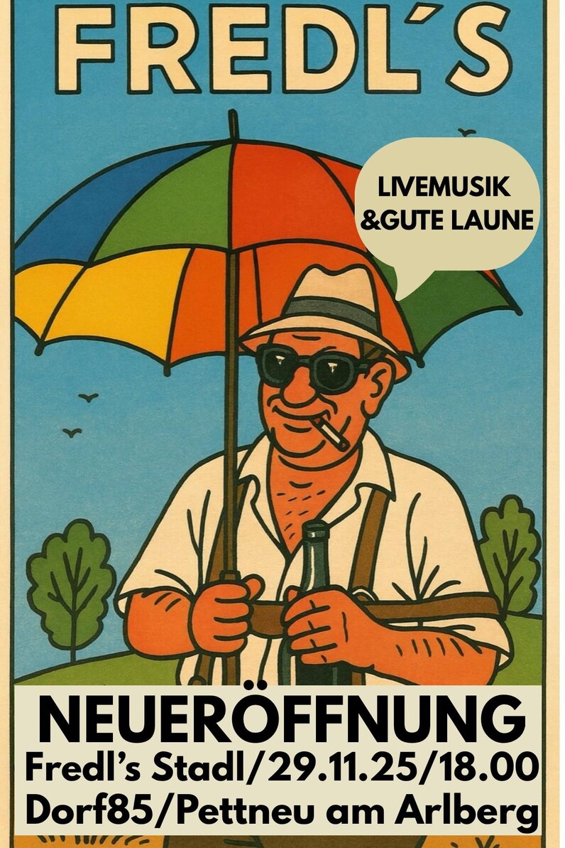 Fredl's Stadl Neueröffnung